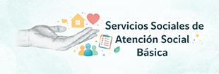 Servicios Sociales de Atención Social Básica